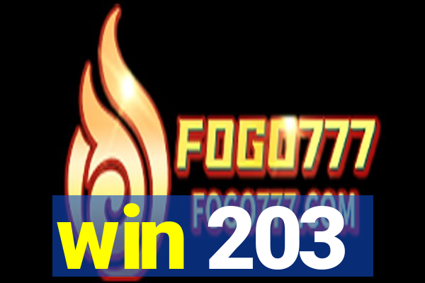 win 203